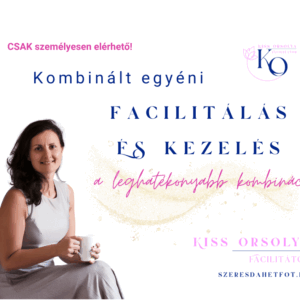 Kombinált kezelés (facilitálás + energetikai kezelés)